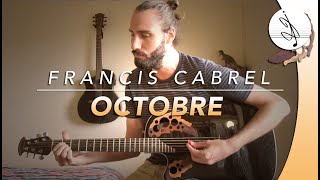 OCTOBRE  Francis CABREL Cover [upl. by Edaw266]