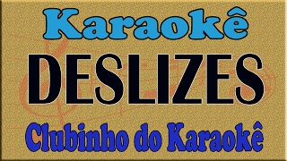 KARAOKE DESLIZES  FAGNER [upl. by Kamp352]