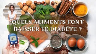 Quels aliments font quotbaisser le diabètequot [upl. by Illil]