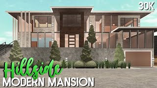 Roblox  Bloxburg 30k Hillside Modern Mansion No Large Plot [upl. by Katti47]