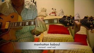 N° 259  tuto guitare  manhattan kaboul  renaud  axel red [upl. by Case]