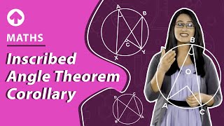 Inscribed Angle Theorem Corollary  Maths [upl. by Claudian106]