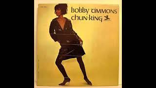 Bobby Timmons  Chun King  JAZZ 60s [upl. by Cassilda]