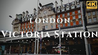 London Victoria Station Walk Through England 4K [upl. by Aicener209]