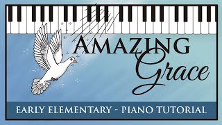 Amazing Grace Piano Tutorial Super Easy Version [upl. by Berni]