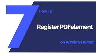 How to register PDFelement on Windows amp Mac  PDFelement 7 [upl. by Cynth]