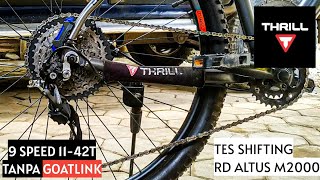 RD Shimano Altus M2000 9 Speed 1142T tanpa Goatlink  Thrill Cleave 30 [upl. by Leizahaj]