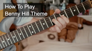 Benny Hill Theme Guitar Tutorial  Yakety Sax [upl. by Ferrell]