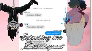 Exposing the DekusquadMHATexting StoryDabiDeku [upl. by Yenots796]