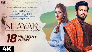 Shayar by Sarmad Qadeer ft Jannat Mirza amp Ali Josh  Bilal Saeed  Latest Punjabi Song 2020 [upl. by Garbers]