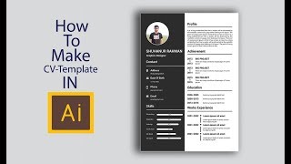 How to Create a Creative CVResume Template Design in Adobe Illustrator CC Tutorial [upl. by Ardekan]