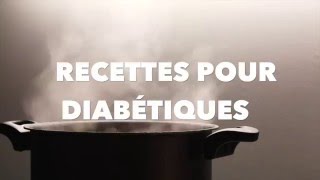 Recettes pour Diabétiques [upl. by Letsyrc]