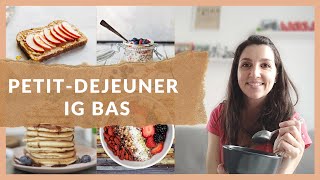 ☕ QUE MANGER AU PETITDÉJEUNER   Recettes IG BAS amp healthy sans sucre ajouté pour le petitdej [upl. by Sible420]