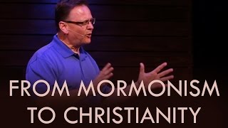 From Mormonism to Christianity [upl. by Luhe]