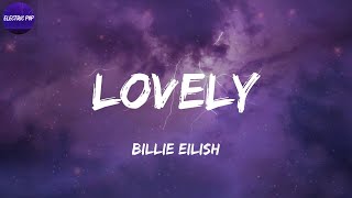 Billie Eilish  lovely Lyrics [upl. by Camfort416]