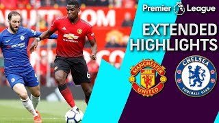 Man United v Chelsea  PREMIER LEAGUE EXTENDED HIGHLIGHTS  42819  NBC Sports [upl. by Lebasy757]