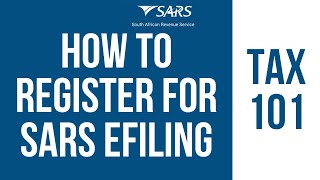 Updated How to Register for SARS eFiling [upl. by Etra469]