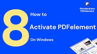 How to Activate PDFelement on Windows  PDFelement 8 [upl. by Ihcelek907]