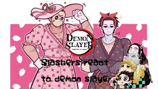 ♡ Slashers react to fandoms ♡ ¿OriginalKNY [upl. by Narat814]