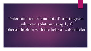 Determination of Iron [upl. by Lajib]