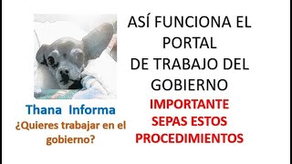 TRABAJAR EN EL GOBIERNO Y COMO FUNCIONA EL PORTAL PARA REGISTRO DE VACANTES video 1 [upl. by Anai]