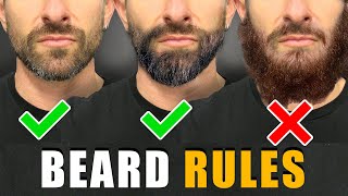 7 Beard Rules EVERY GUY SHOULD FOLLOW For a BETTER Beard [upl. by Gaudet]