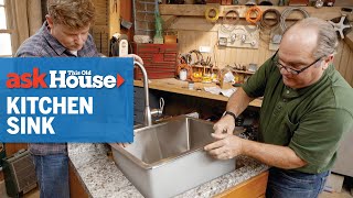 How to Replace a Kitchen Sink  Ask This Old House [upl. by Behah]