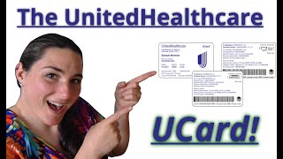 The UnitedHealthcare UCard [upl. by Nol784]