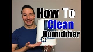 How To Clean a Humidifier  Clean With Confidence [upl. by Ojok]