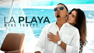 Myke Towers  La Playa Video Oficial [upl. by Sivia]