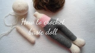 HOW TO CROCHET BASIC DOLL [upl. by Kimble]