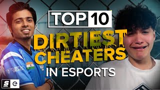 The Top 10 Dirtiest Cheaters in Esports Who Got Destroyed [upl. by Attenej39]