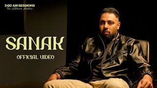 Badshah  SANAK Official Video  300 AM Sessions [upl. by Novihc]