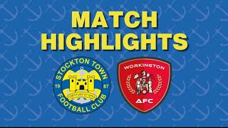 HIGHLIGHTS  Stockton Town 50 Workington AFC [upl. by Arthur491]