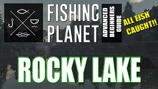 The Complete Fishing Planet Beginners Guide  Episode 3  Rocky Lake [upl. by Ayikaz]