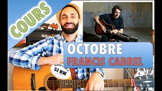 OCTOBRE de FRANCIS CABREL avec TABLATURE  TUTO GUITARE COMPLET version officielle [upl. by Ttoile]