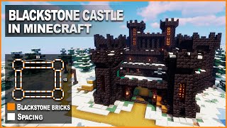 Minecraft How to build a Blackstone Castle  Tutorial [upl. by Betteanne]