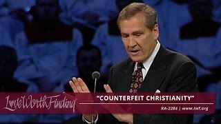 Adrian Rogers Counterfeit Christianity 2284 [upl. by Knipe943]