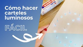 Como hacer CARTELES con LUCES  Manualidades FACILES [upl. by Aenat]