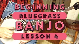 Learn to Play Bluegrass Banjo  Lesson 4 [upl. by Jeritah]