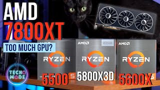 AMD 7800XT Bottlenecked  Ryzen 5 5500 amp 5600X [upl. by Gauntlett]