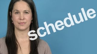 How to Pronounce Schedule  American English [upl. by Elleinahc568]