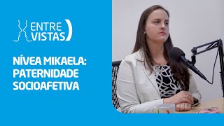 Paternidade Socioafetiva  EntreVistas [upl. by Airelav]