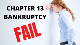 Why Chapter 13 Bankruptcy Cases Fail [upl. by Israeli]