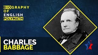 Charles Babbage Biography in English  Father of Computer [upl. by Aneeuqal824]