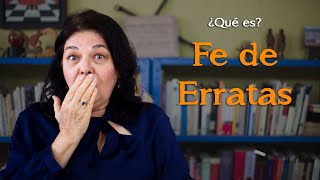 ¿Qué es Fe de Erratas [upl. by Cyrie]