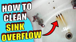 How To Clean a Sink Overflow Drain [upl. by Feil]