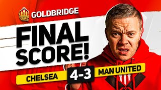 GUTTED CHELSEA 43 MANCHESTER UNITED GOLDBRIDGE Reaction [upl. by Nanice647]