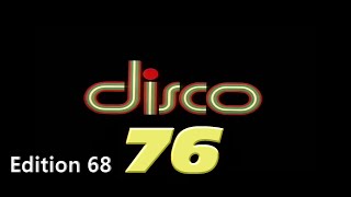 Disco 76  Edition 68 [upl. by Ellehsat]