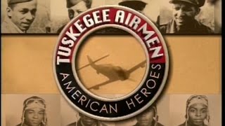 Tuskegee Airmen American Heroes [upl. by Jemina]